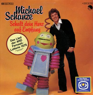 7" Michael Schanze - Schalt Dein Herz auf Empfang