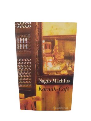 Karnak-Café von Machfus, Nagib | Buch | ungelesen neuwertig