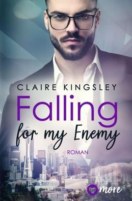 Falling for my Enemy, Claire Kingsley
