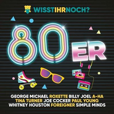 Various Artists: Wisst ihr noch ?... die 80er ! - - (CD / W)