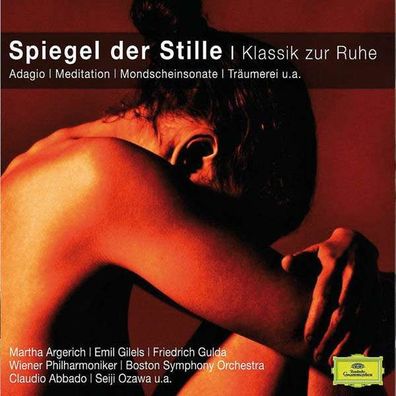 Jules Massenet (1842-1912): Classical Choice - Spiegel der Stille (Klassik zur Ruhe)