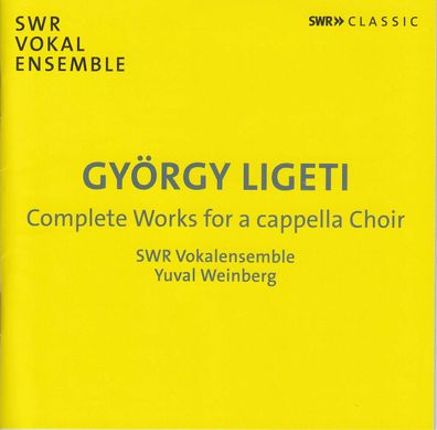 György Ligeti (1923-2006): Sämtliche Werke für Chor a cappella - - (CD / S)