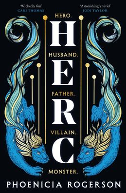 Herc: The enthralling new queer, feminist retelling of Greece?s greatest he ...