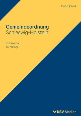 Gemeindeordnung Schleswig-Holstein: Kommentar, Klaus D Dehn