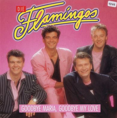 7" Cover Die Flamingos - Goodbye Maria Goodbye my Love