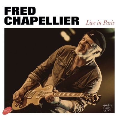Fred Chapellier: Live In Paris