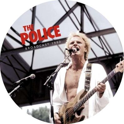 The Police: Broadcast 1980 (Picture Disc)