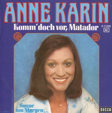 7" Cover Anne Karin - Komm doch vor Matador