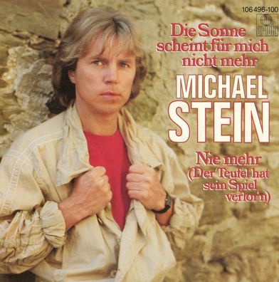 7" Cover Michael Stein - Die Sonne scheint für mich nicht mehr