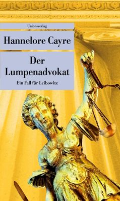 Der Lumpenadvokat, Hannelore Cayre