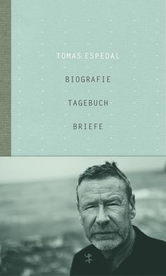 Biografie, Tagebuch, Briefe, Tomas Espedal