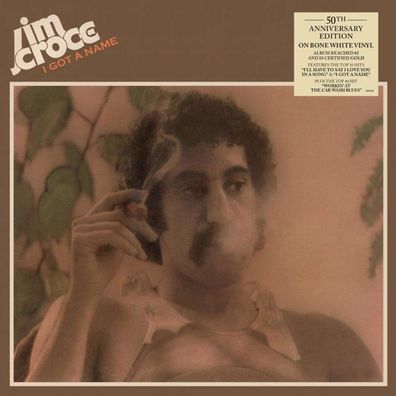 Jim Croce: I Got A Name (50th Anniversary) (Limited Edition) (Bone White Vinyl) - ...
