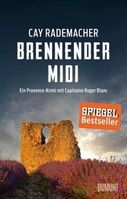 Brennender Midi, Cay Rademacher