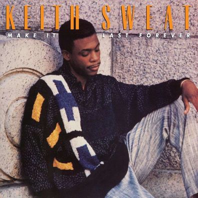 Keith Sweat: Make It Last Forever (Limited Edition) (Black Ice Vinyl)