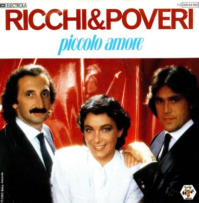 7" Ricchi & Poveri - Piccolo Amore