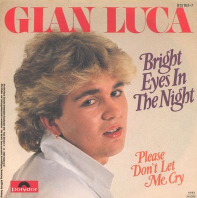 7" Gian Luca - Bright Eyes in the Night