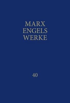 Marx-Engels-Werke Band 40, Karl Marx