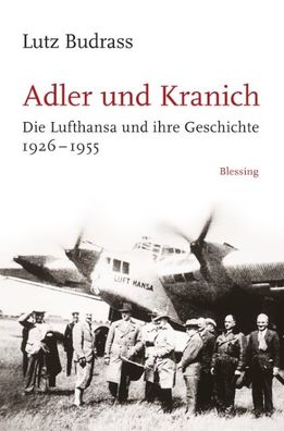 Adler und Kranich, Lutz Budrass