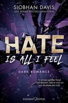 Hate is all I feel: Dark Romance (Rydeville Elite, Band 1), Siobhan Davis