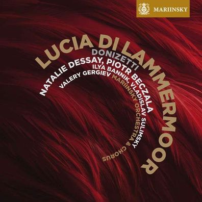 Gaetano Donizetti (1797-1848): Lucia di Lammermoor - Mariinsky - (Classic / SACD)