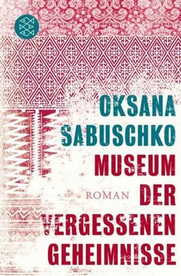 Museum der vergessenen Geheimnisse, Oksana Sabuschko