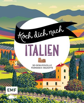 Koch dich nach Italien, Edition Michael Fischer