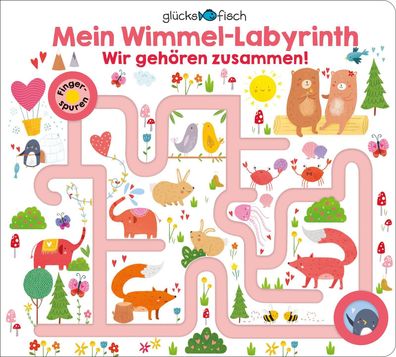 Gl?cksfisch: Mein Wimmel-Labyrinth: Wir geh?ren zusammen!, Louise Wright
