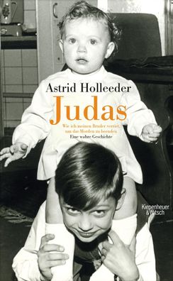 Judas, Astrid Holleeder