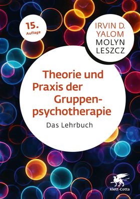 Theorie und Praxis der Gruppenpsychotherapie, Irvin D. Yalom