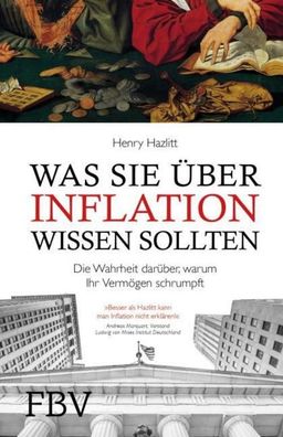Was Sie ?ber Inflation wissen sollten, Henry Hazlitt
