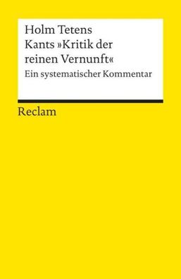 Kants ""Kritik der reinen Vernunft"", Holm Tetens