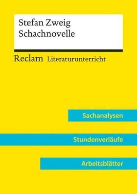 Stefan Zweig: Schachnovelle (Lehrerband) | Mit Downloadpaket (Unterrichtsma ...