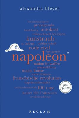 Napoleon. 100 Seiten, Alexandra Bleyer
