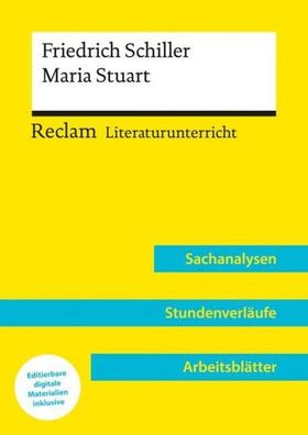 Friedrich Schiller: Maria Stuart (Lehrerband) | Mit Downloadpaket (Unterric ...