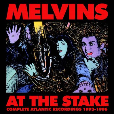 Melvins: At The Stake: Complete Atlantic Recordings - - (CD / A)