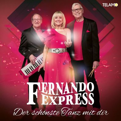 Fernando Express: Der schönste Tanz mit dir - - (CD / D)