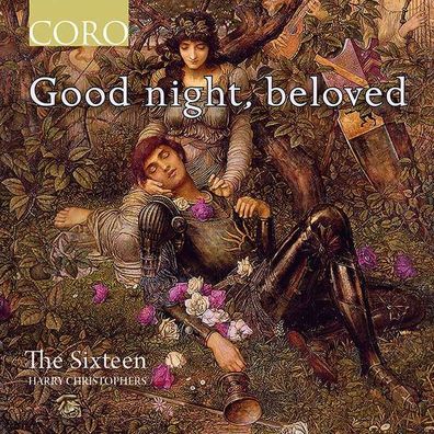 Edward W. Naylor (1867-1934): The Sixteen - Good Night, beloved - Coro - (CD / ...