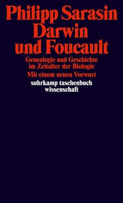 Darwin und Foucault, Philipp Sarasin