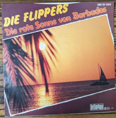 Die Flippers – Die Rote Sonne Von Barbados 7'' SIngle