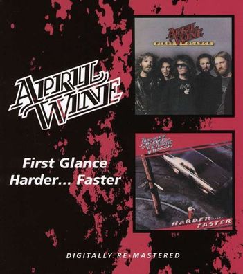 April Wine: First Glance / Harder... Faster - BGO - (CD / Titel: A-G)
