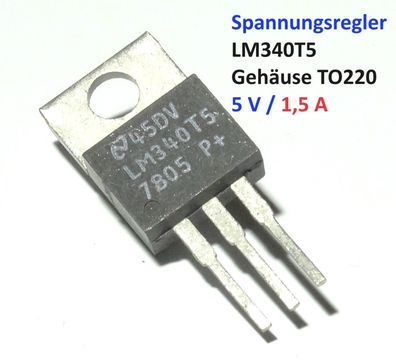 LM340T5 Spannungsregler 5V DC 1,5A