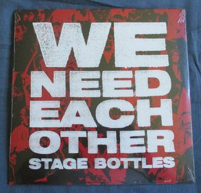 Stage Bottles - we need each other Vinyl LP, teilweise farbig