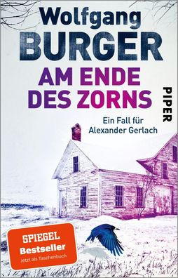 Am Ende des Zorns (Alexander-Gerlach-Reihe 18): Ein Fall f?r Alexander Gerl ...