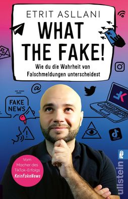 What the Fake!: Wie du die Wahrheit von Falschmeldungen unterscheidest | Ni ...