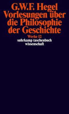 Suhrkamp Taschenbuch Wissenschaft Nr. 612: Georg Wilhelm Friedrich Hegel We ...