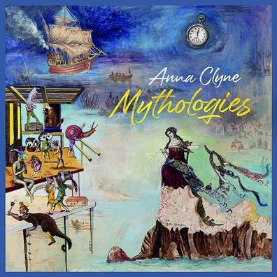 Anna Clyne: Orchesterwerke "Mythologies" - - (CD / O)