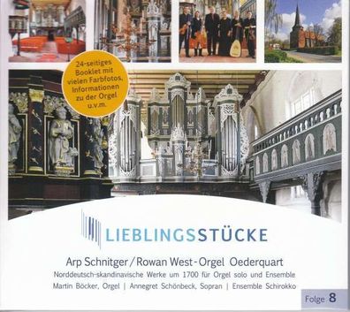 Vincent Lübeck (1654-1740): Lieblingsstücke Folge 8 - Arp Schnitger/ Rowan West-Orgel