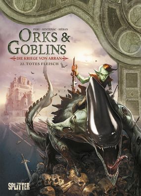 Orks & Goblins. Band 22 - Die Kriege von Arran, Olivier Peru
