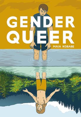 Genderqueer - Eine nichtbin?re Autobiografie, Maia Kobabe