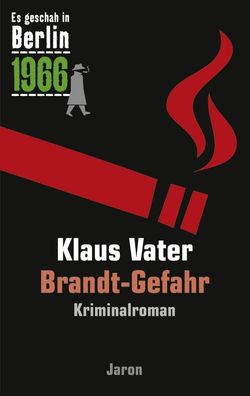 Brandt-Gefahr, Klaus Vater